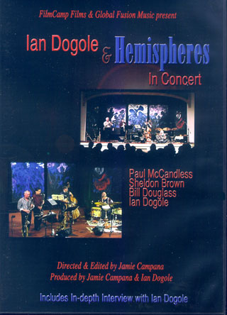 Ian Dogole & Hemispheres in Concert